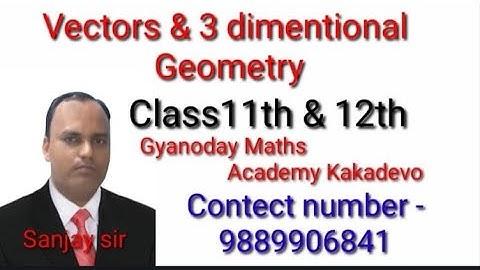 plane in three dimensional geometry by  Sanjay Mishra kakadev Kanpur Class 12 NCERT based.