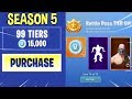 BUYING ALL THE BATTLE PASS TIERS IN SEASON 5!