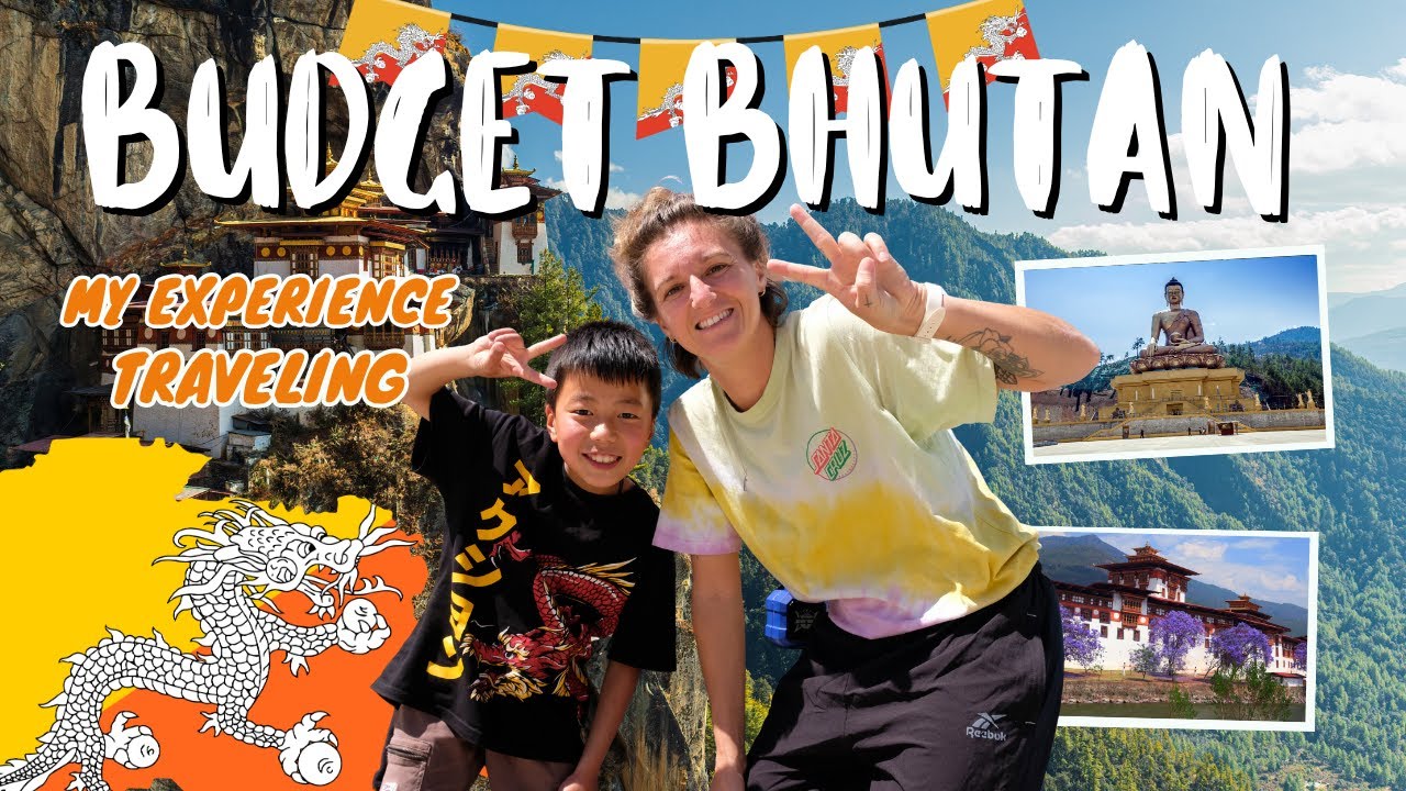 Budget Travel in Bhutan: How We Saved Over £1,000!