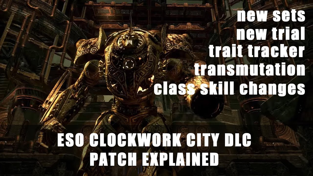 Elder Scrolls Online: Clockwork City DLC Changes Explained