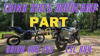 Coochie LOOP! China bike moto camping. CSC RX4 and Oriol RXB 250