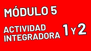 Integrative Activity 1 and 2 - Module 5 - UPDATED PREPA ONLINE SEP Integrative Activity 1 and 2 - Module 5 - UPDATED PREPA ONLINE SEP