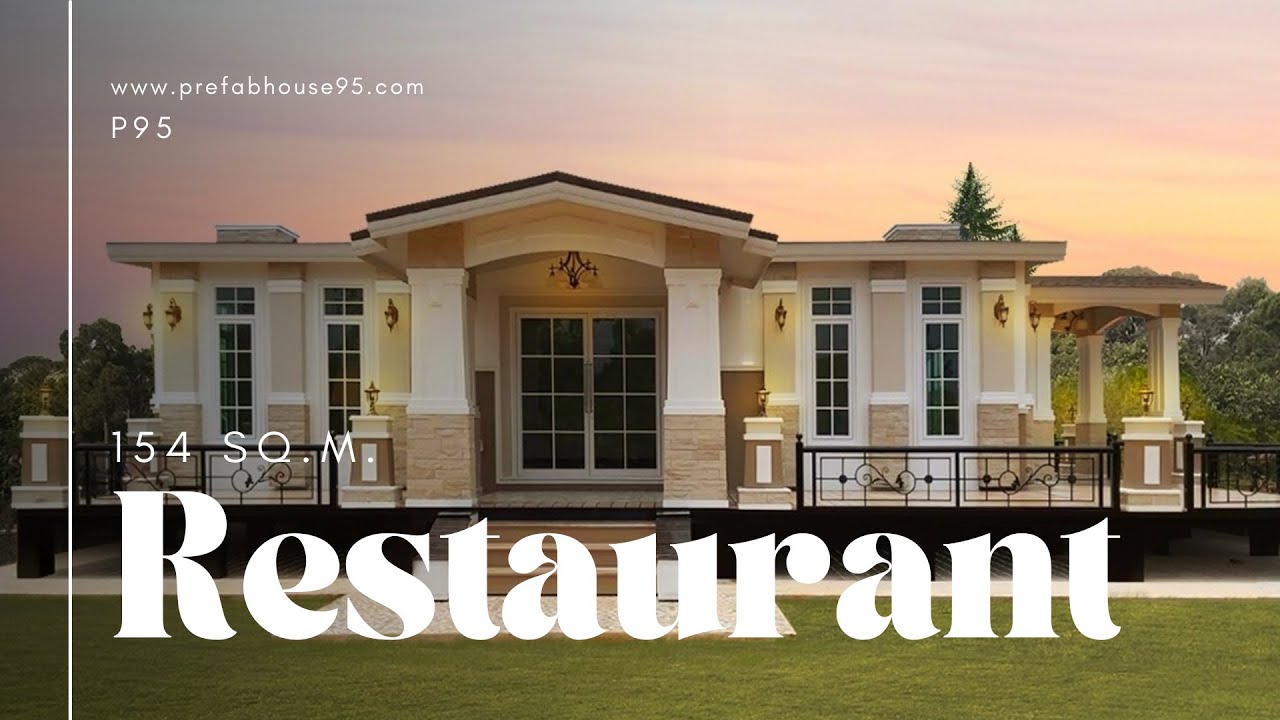 Restaurant 154 ตร.ม. #รับสร้างบ้านหรู #prefabhouse #บ้านสำเร็จรูปทัน ...