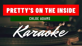 Chloe Adams - Pretty's On The Inside in the key of F Major LYRIC KARAOKE/INSTRUMENTAL [FMS VERSION]