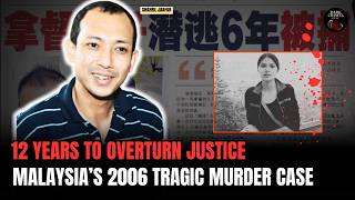 A Father’s 12-Year Fight for Justice | Malaysia, 2006