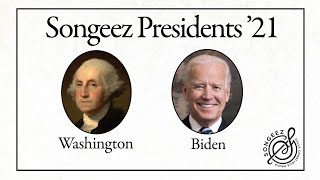 New for 2021: Songeez Presidents Song - Washington thru Biden - Memorize Presidents 1-46
