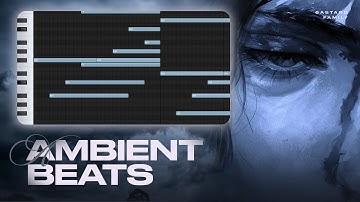 How To Make AMBIENT BEATS