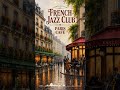 French Jazz Club 🎼🎻  #accordion #aestheticmusic #instrumental #cafemusic #violin #pariscafe