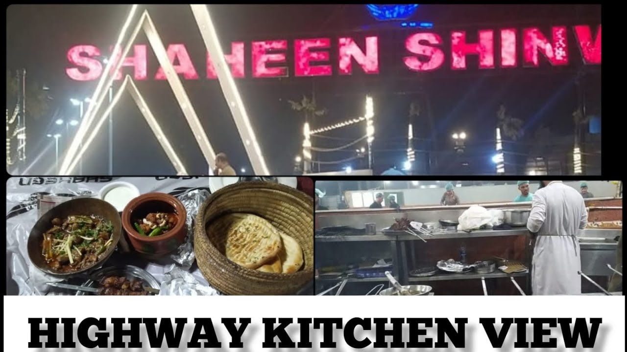 Shaheen Shinwari Highway Kitchen View First Time Shinwari Kitchen's