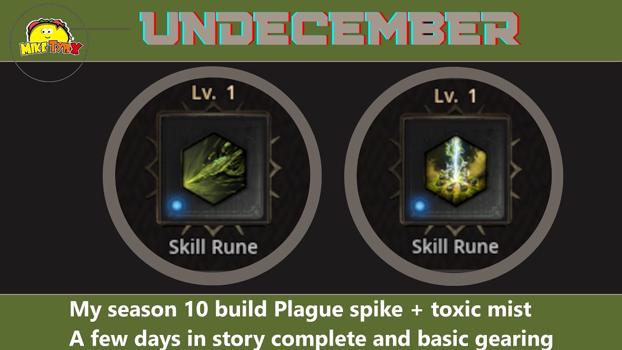 My season 10 build Plague spike + toxic mist - A few days in story complete and basic gearing