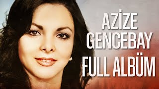 Azize Gencebay - Full Albüm  Arabesk 80'ler Orijinal Master Band Kayıt