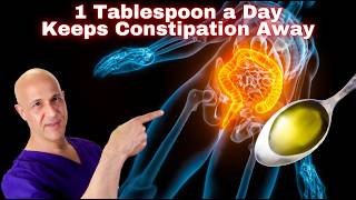 Information 1 Tablespoon a Day Keeps Constipation Away! Dr. Mandell Guide
