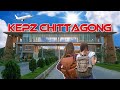 Kepz chittagong  beauty inside  bangladeshlife uncut with tour lovers