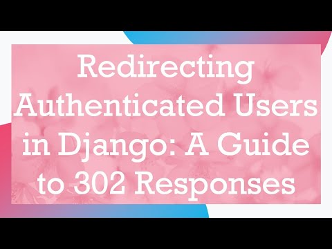 Redirecting Authenticated Users