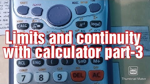 LIMITS AND CONTINUITY WITH CALCULATOR PART -3 IOE EXAM QUESTIONS.