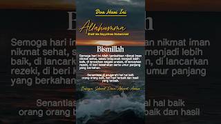 Doa Hari Ini bismillah doa doaharian doapagi reels story status shorts sholawat quotes
