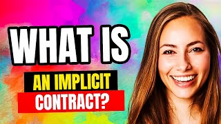 What is an Implicit Contract
