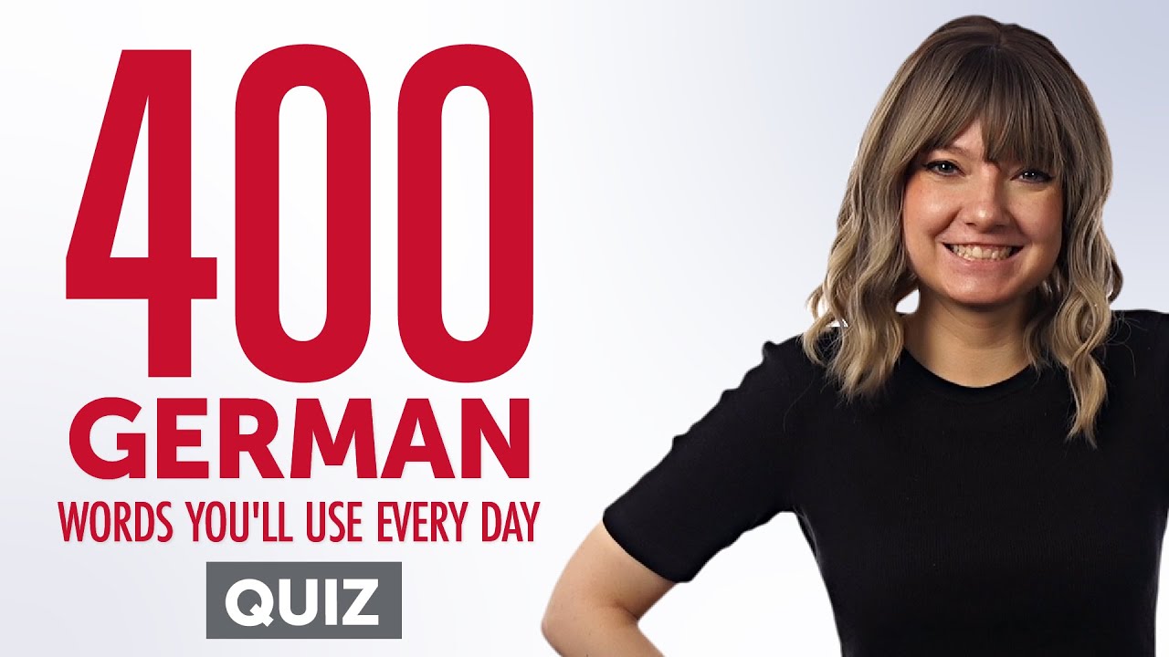 Quiz | 400 German Words You'll Use Every Day - Basic Vocabulary #80 ...