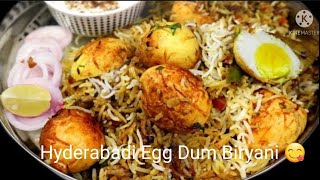 Hyderabadi Egg Dum Biryani/ हैदराबादी अंडा दम बिरयानी / Egg Biryani 