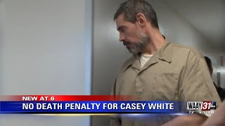 No Death Penalty For Casey White