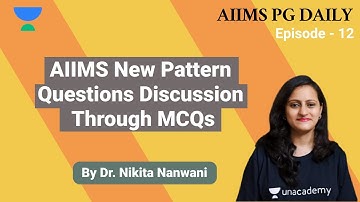 AIIMS Daily | High Yielding Topics Through MCQs By Dr. Nikita Nanwani