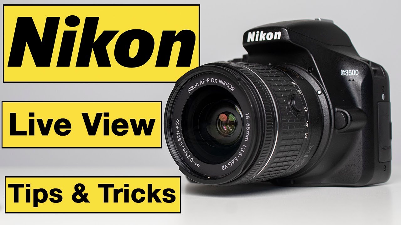 Zuidwest lexicon wonder Nikon Photography Tips & Tricks for Beginners - Live View for photography &  video - YouTube