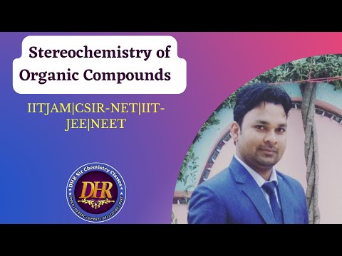 Stereochemistry of Organic Compounds |