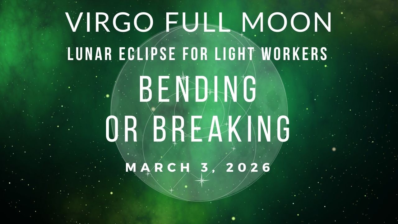 A Hard Cycle Ends Here | Virgo Full Moon Lunar Eclipse for Lightworkers