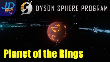 Planet of the Rings 🪐 Dyson Sphere Program 🌌 Let