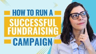 How To Run A Successful Fundraising Campaign