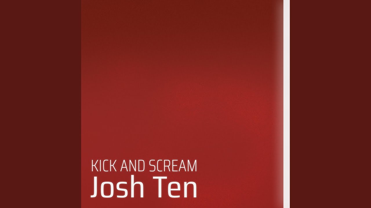 Kick and Scream