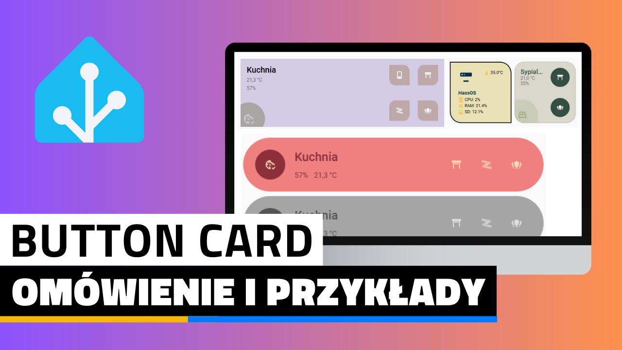 Button-Card - integracja w Home Assistant: Poradnik Krok po Kroku!