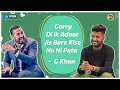 G Khan Talking About Garry Sandhu || Balle Balle Tv || 2020