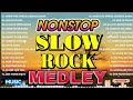 Scorpions, Bon Jovi, Eagles, Aerosmith, U2 Slow Rock Medley | Nonstop Slow Rock Collection