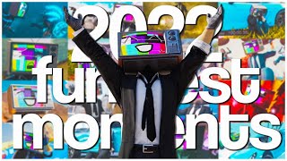 2022 FUNNIEST MOMENTS