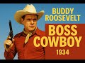 Boss Cowboy (1934) – Full Western Movie in English