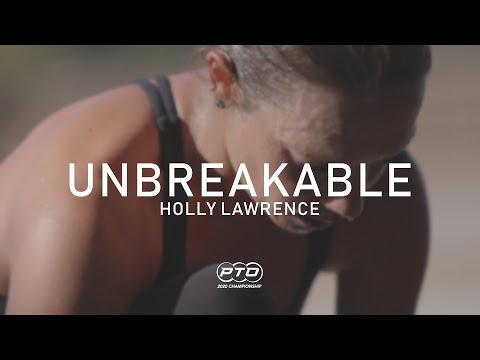 Holly Lawrence || Unbreakable