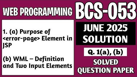 P1- 1(a), (b) | BCS 053 June 25 Solution | BCS053 Solved Question Paper | Bcs53 Important Questions