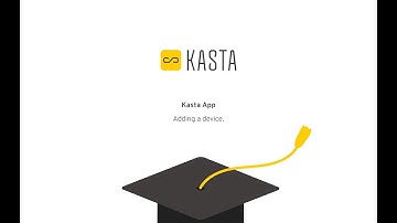 KASTA Training | Course A Beginner - Adding A Device