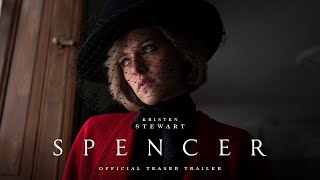 Spencer (2021) — 4K Official Teaser Trailer With Subtitles — ANDANTA FILMS Guide