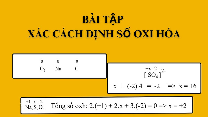 Bài tập xác định số oxi hóa các chất năm 2024