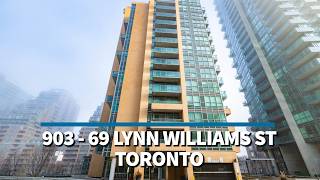 Virtual Tour :  903 - 69 Lynn Williams St, Toronto