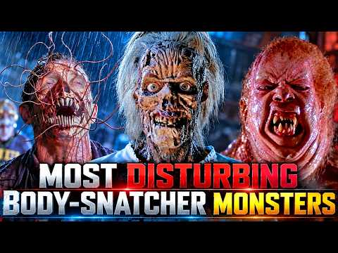 12 Most Disturbing Body-Snatcher Monsters in Movies - When Your Body Is No Longer Yours