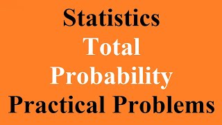 Total Probability Theorem | Permutation Combination Probability | Random Variable Expected Value