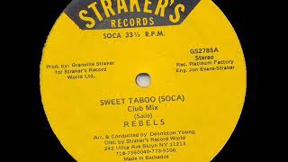 The Rebles Sweet Taboo Club Mix
