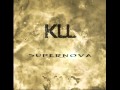 KLL/SUPERNOVA/04 COME BACK TO EARTH