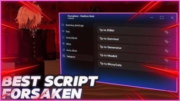 Roblox Forsaken Scripts: Auto Generator, God Mode, AI Play, Stun Enemies & More! No Key!