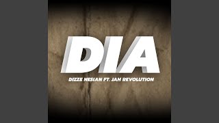 DIA (feat. Jah Revolution)