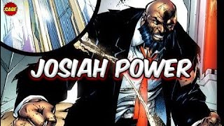 Who is DC Comics' Josiah Power Superman-approved Power!