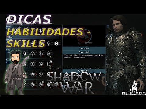 Vídeo: Habilidades De Shadow Of War Explicadas - As Melhores Habilidades, Como Obter Skill Points E Atualizações De Habilidades Para Desbloquear Mais Cedo
